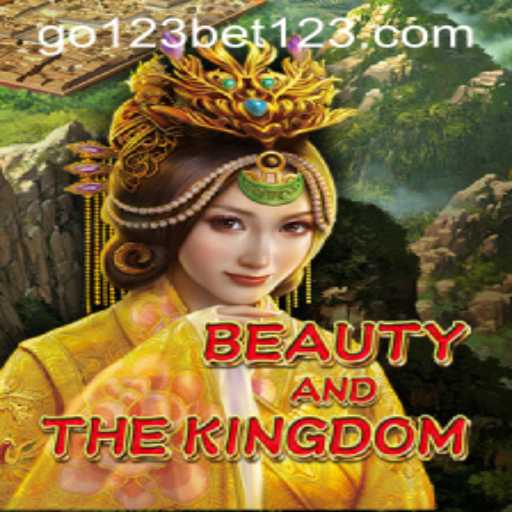 Unveiling the Adventure of BeautyAndTheKingdom: A Detailed Guide